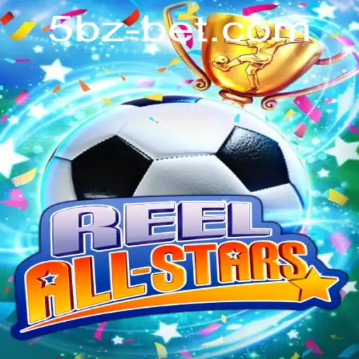 Discovering the Thrills of ReelAllStars with 5bzbet
